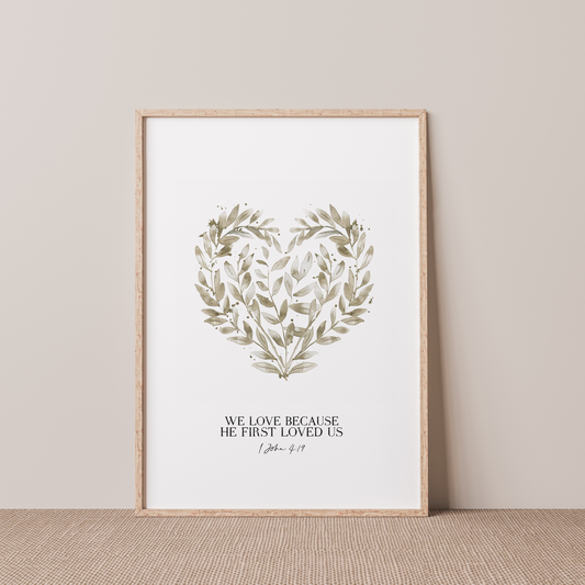 We love because He first loved us