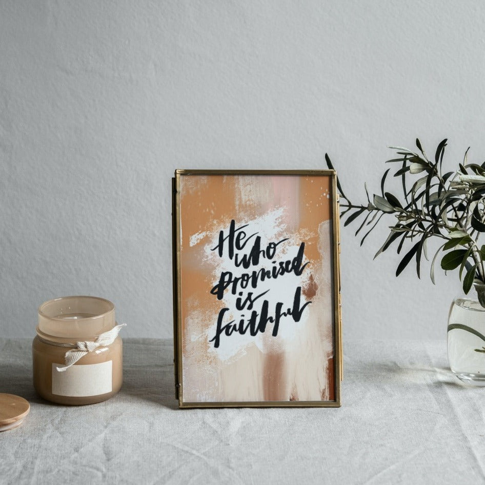 He who promised is faithful Print