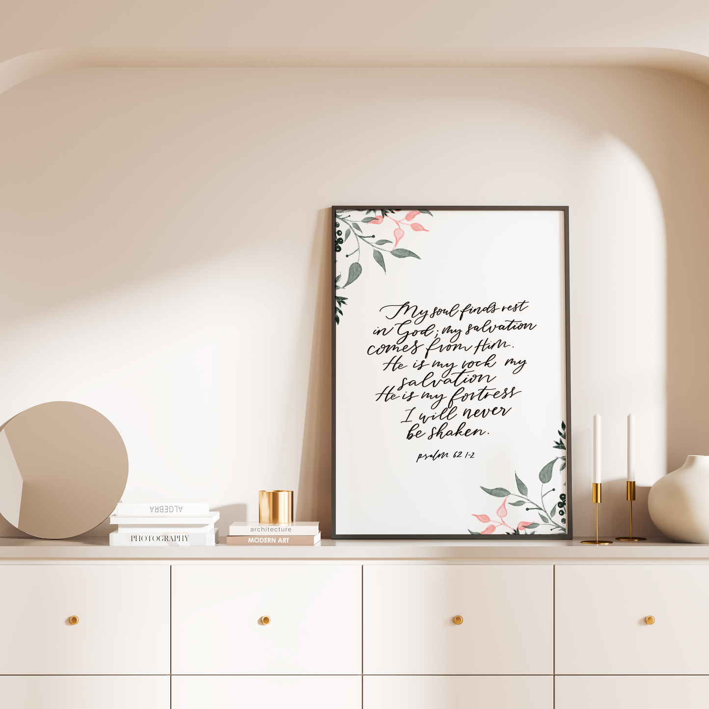 My Soul Finds Rest - Psalm 62 Print