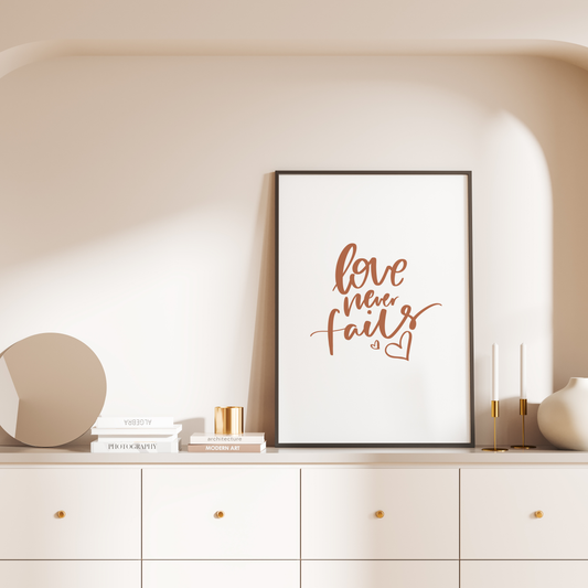 Love Never Fails Print