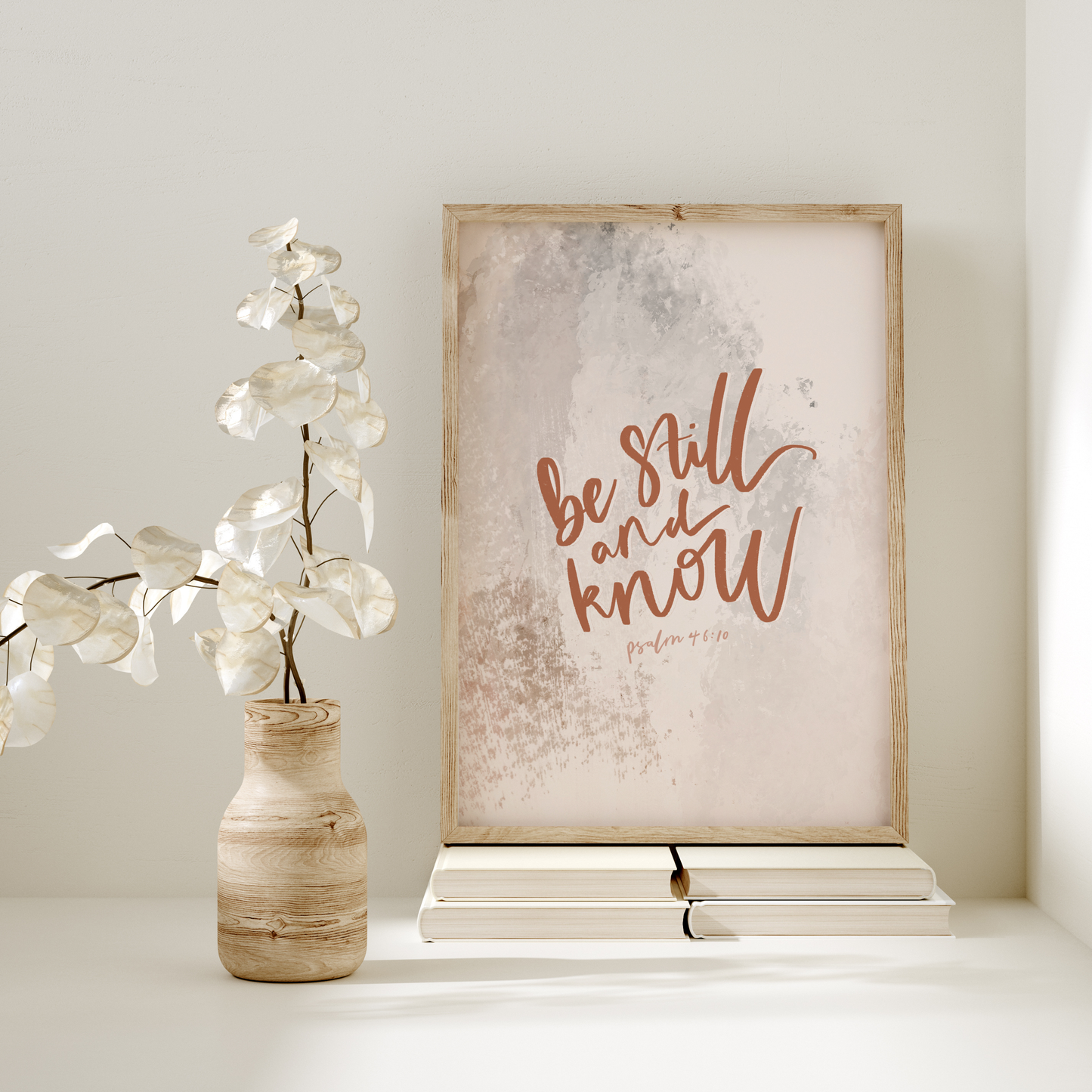 Be Still and Know Print