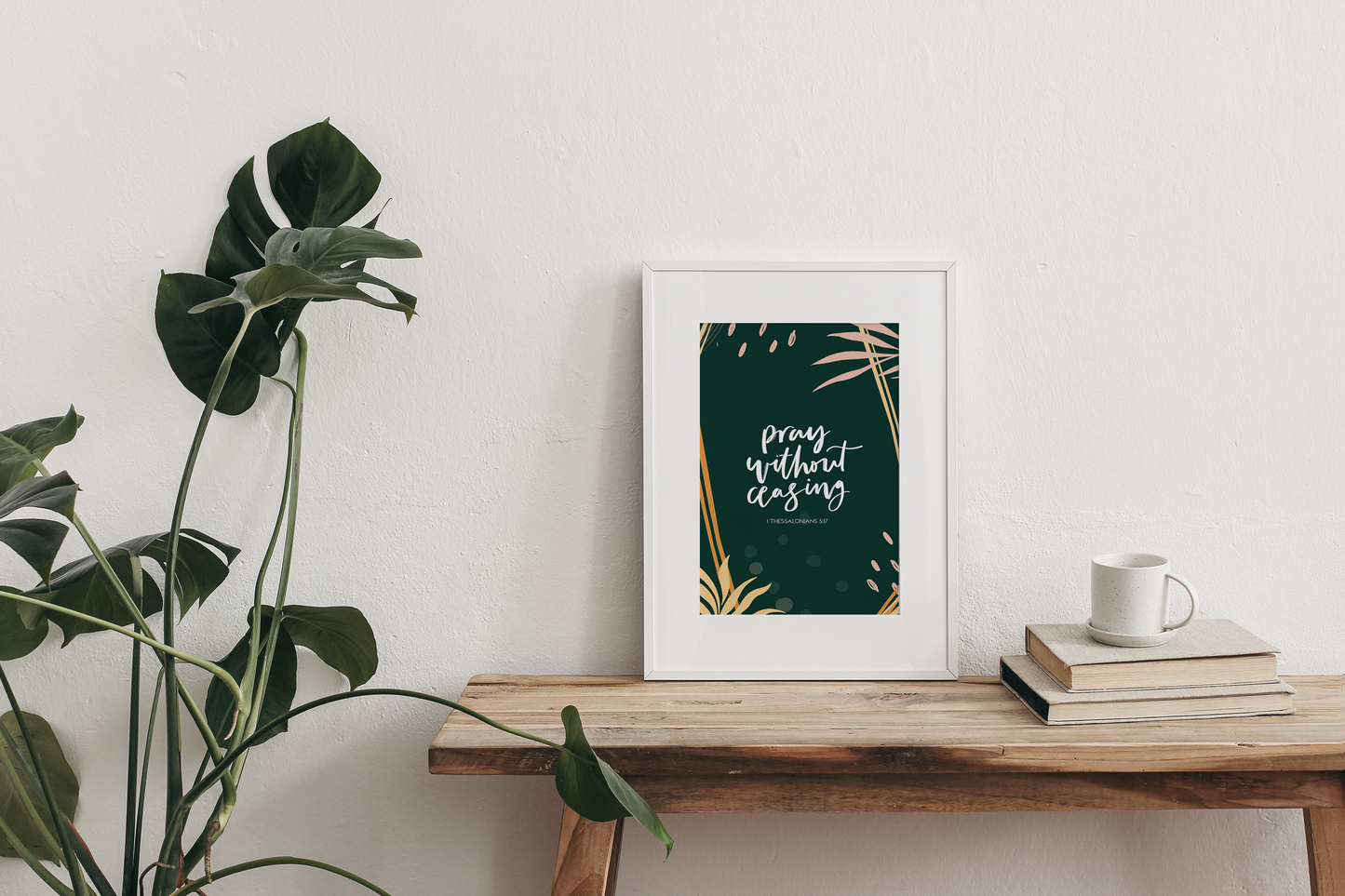 Pray without ceasing Print