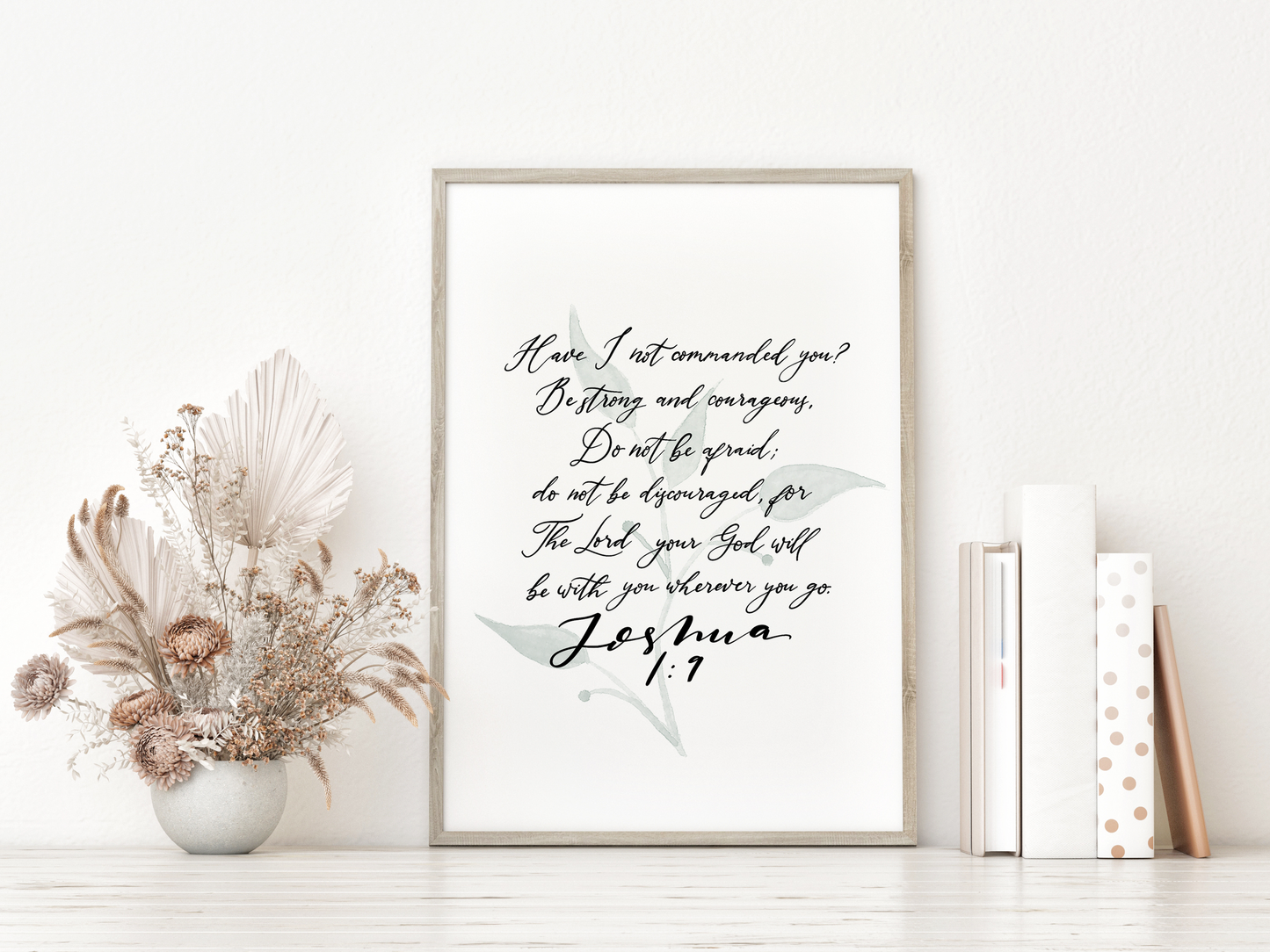 Calligraphy Be Strong & Courageous Joshua 1:9 Print