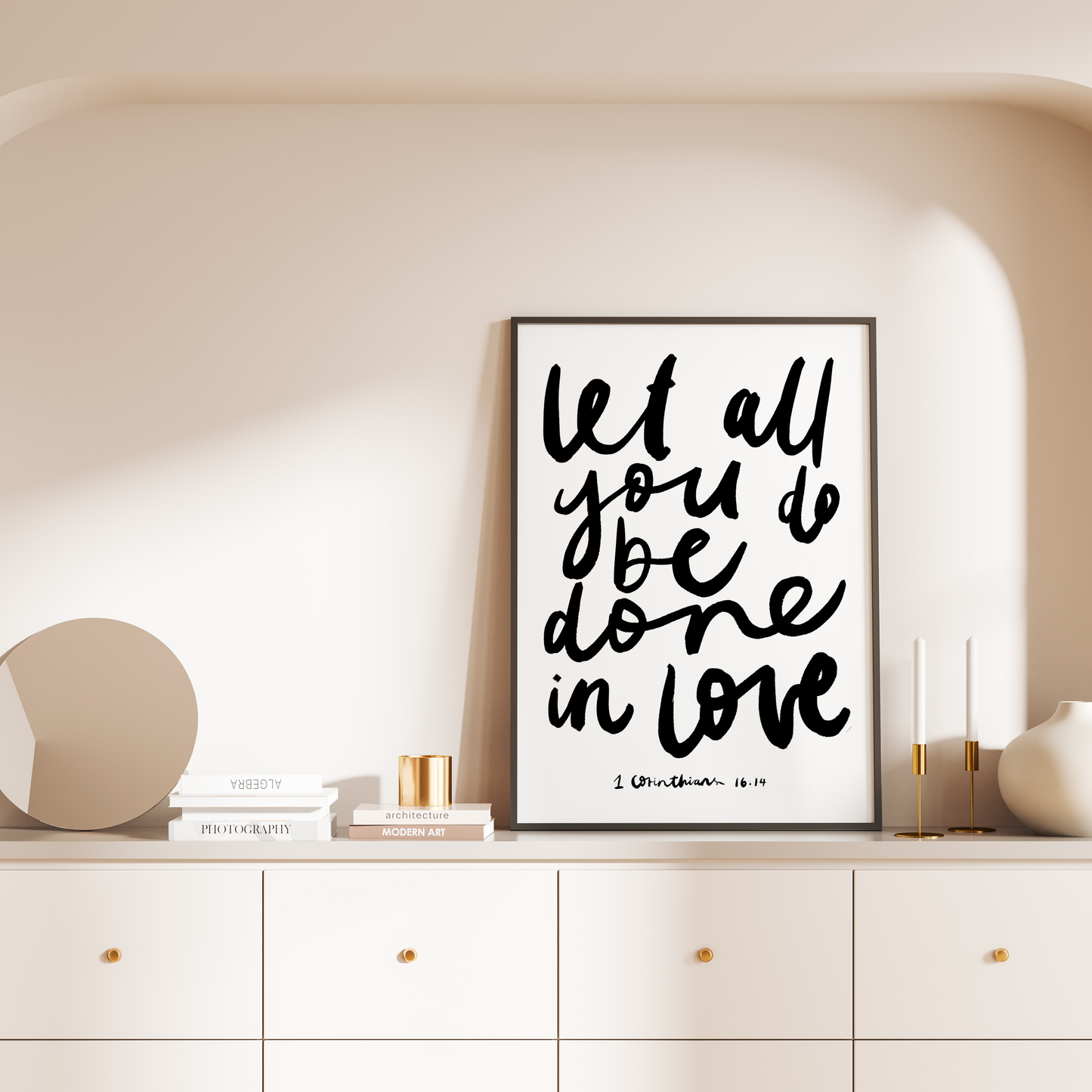 Let all you do be done in love Print