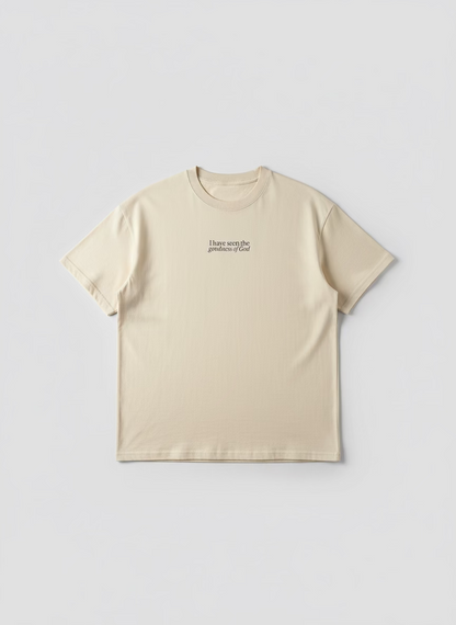 T shirt - I have seen the goodness of God
