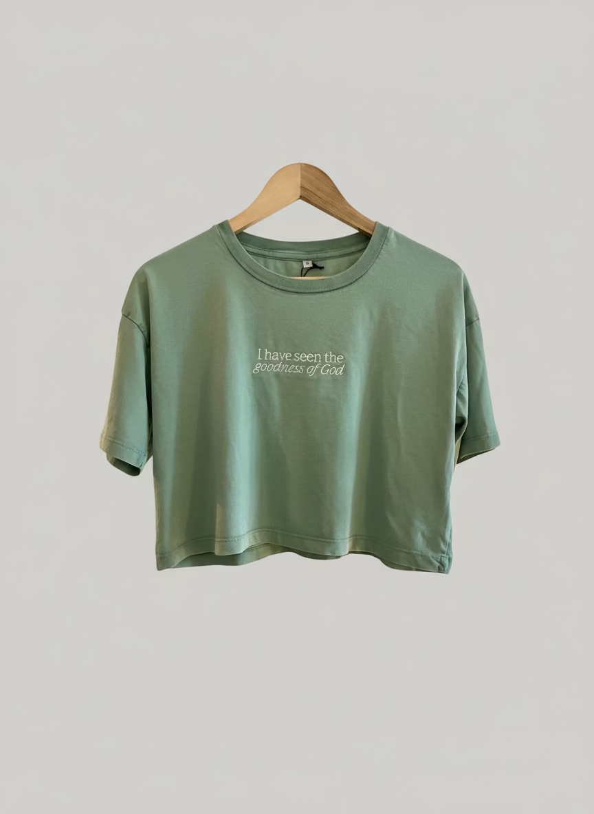 T shirt - I have seen the goodness of God