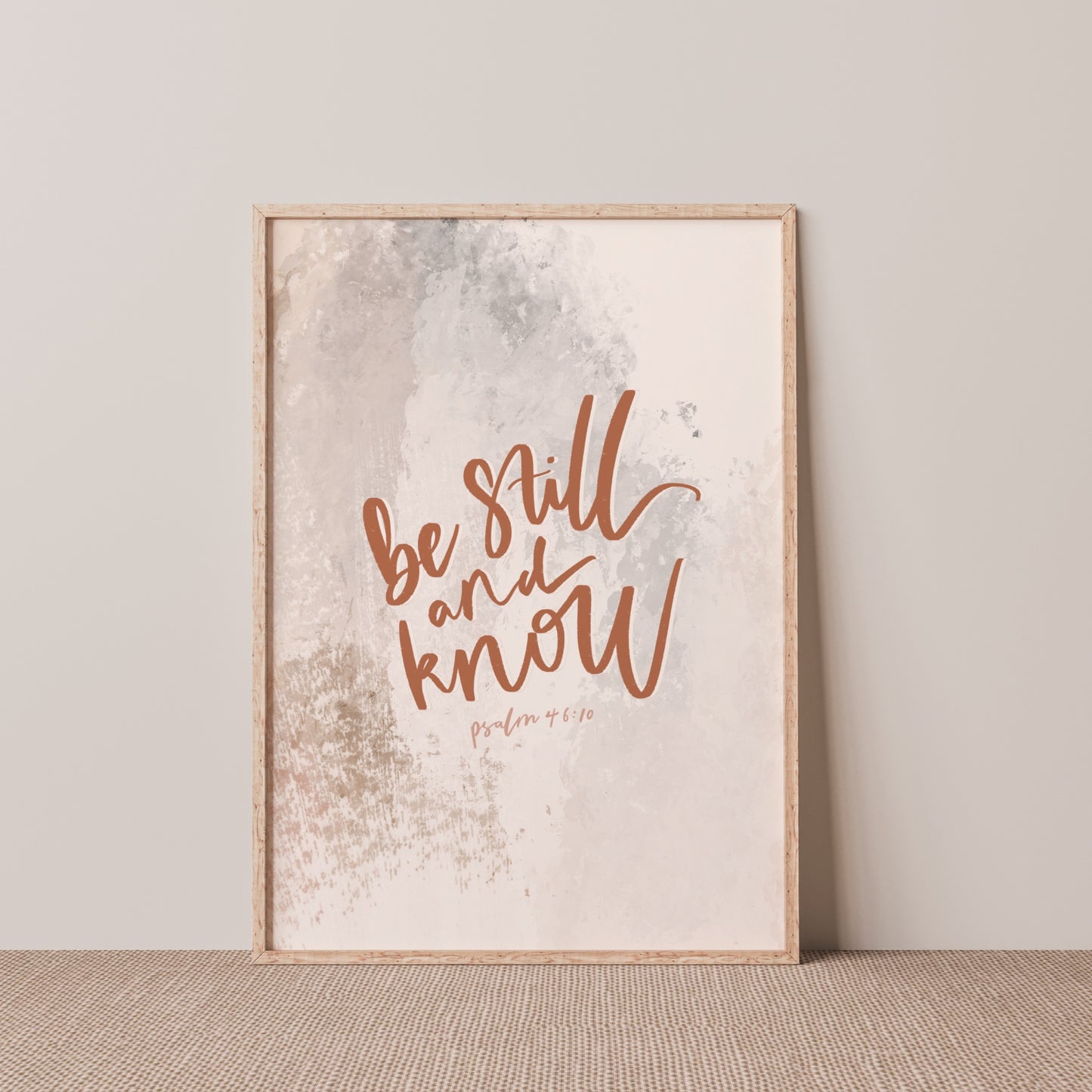 Be Still and Know Print