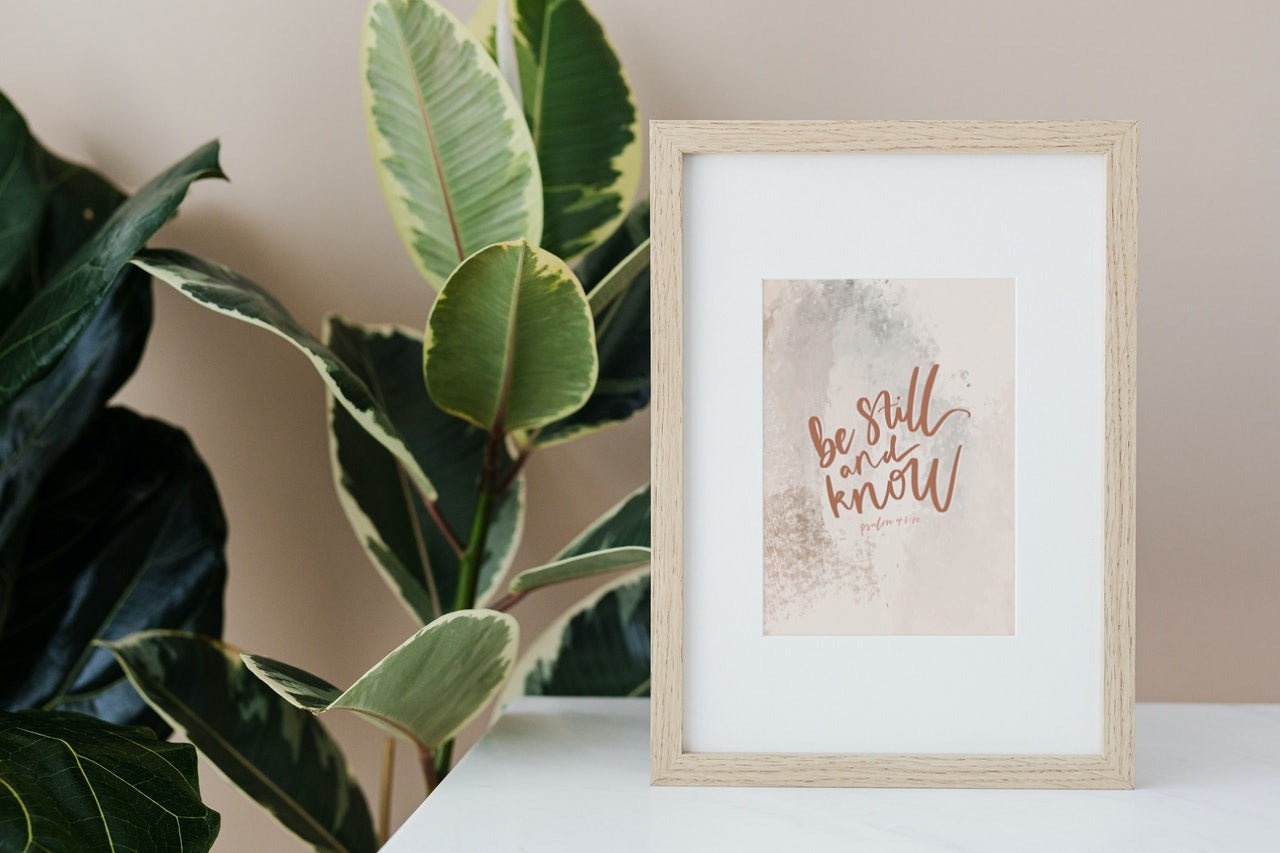 Be Still and Know Print