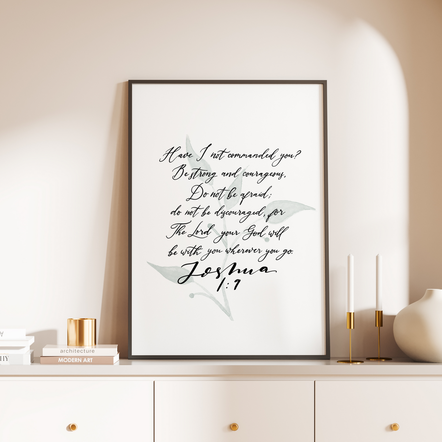 Calligraphy Be Strong & Courageous Joshua 1:9 Print