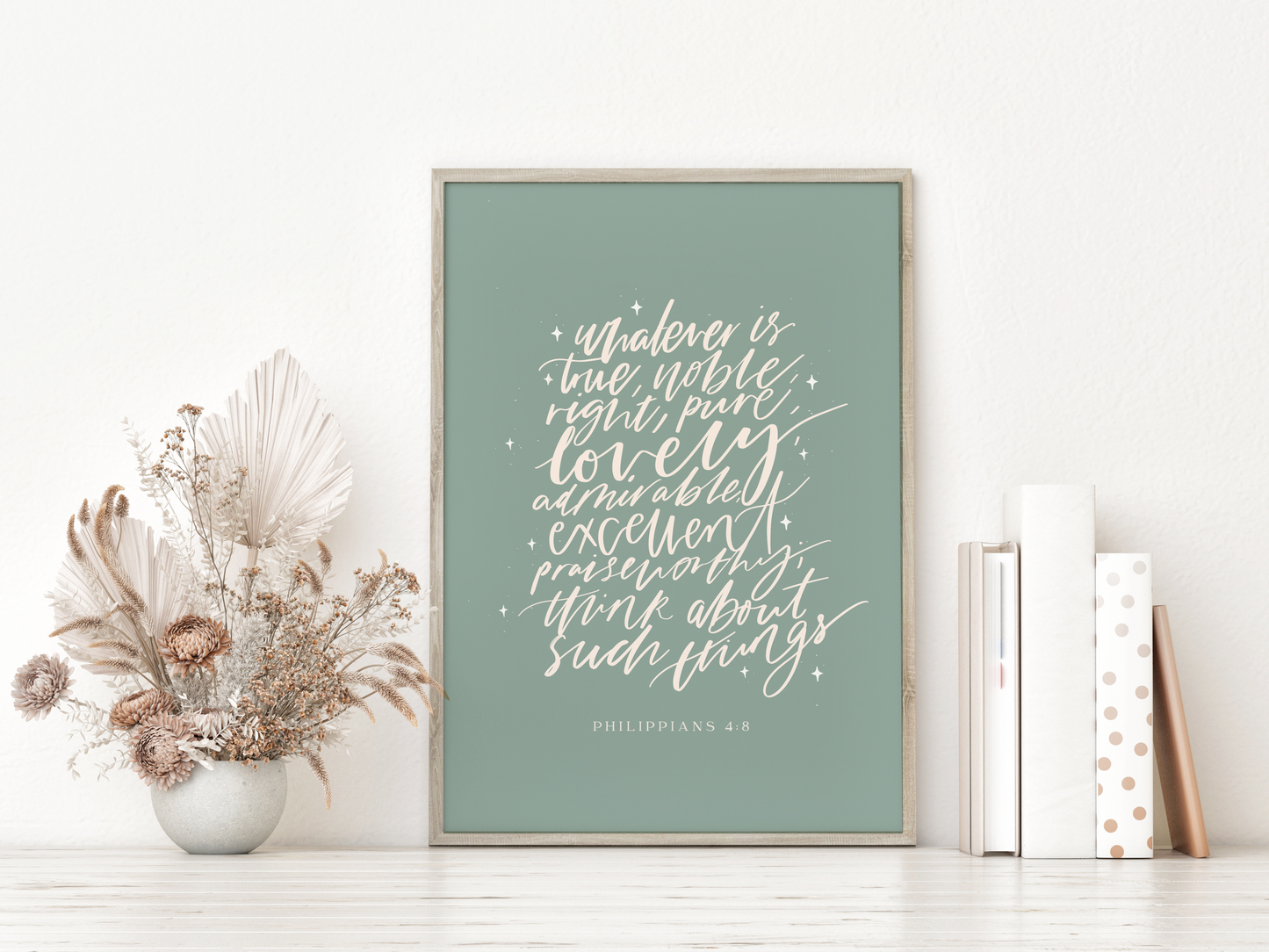 Whatever Is Lovely Print