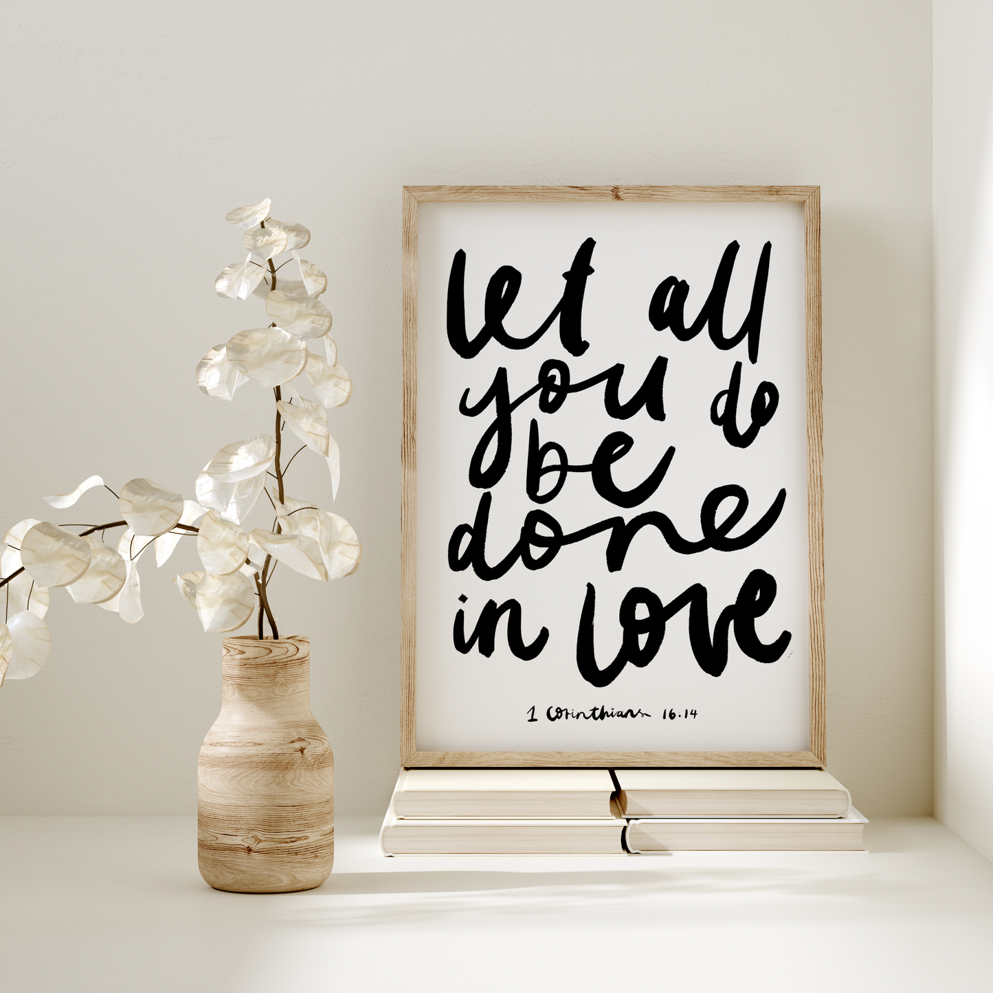 Let all you do be done in love Print